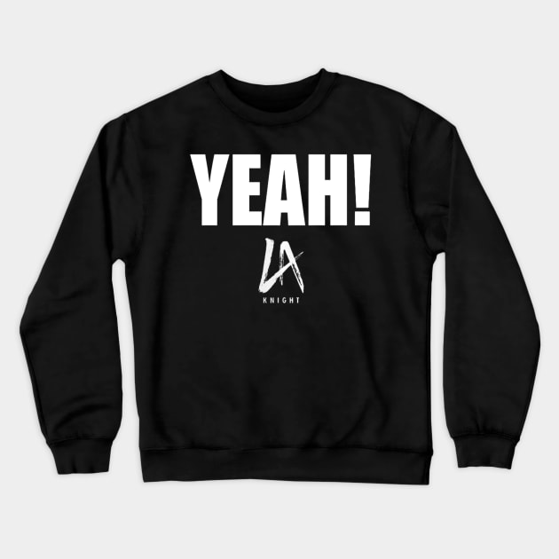 YEAH! Crewneck Sweatshirt by DEENOS